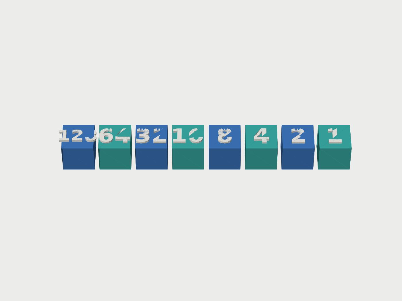 Render of the print file: eight cubes in a row labeled 128, 64, 32, 16, 8, 4, 2, 1